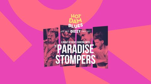 Hot Dam Blues: Paradise Stompers