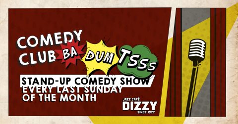 Comedy Club BA-DUM-TSSS – Stand-up Comedy Open Mic & Showcase Night @ Dizzy