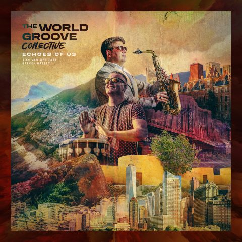 The World Groove CollectiveEchoes of Us