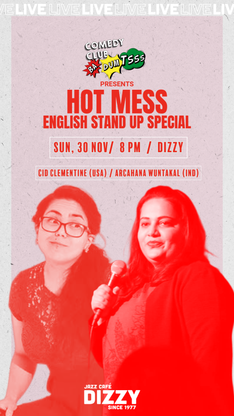 Comedy Club BA-DUM-TSSS – English Stand-up Comedy Special HOT MESS @ Dizzy